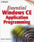 Essential Windows Ce Application Programming cover