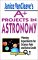 Janice Vancleave's A+ Projects in Astronomy : Winning Experiments for Science Fairs and Extra Credit cover