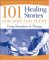 101 Healing Stories For Kids And Teens : Using Metaphors In Therapy cover