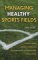 Managing Healthy Sports Fields : A Guide to Using Organic Materials for Low-Maintenance and Chemical-Free Playing Fields cover