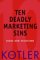 Ten Deadly Marketing Sins : Signs and Solutions cover