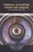 Financial Accounting Theory and Analysis : Text Readings and Cases cover