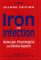 Iron and Infection : Molecular, Physiological, and Clinical Aspects cover