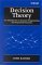 Decision Theory : An Introduction to Dynamic Programming and Sequential Decisions cover