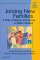 Joining New Families : A Study of Adoption and Fostering in Middle Childhood cover
