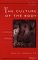 The Culture of the Body : Genealogies of Modernity cover