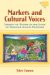 Markets And Cultural Voices : Liberty VS. Power In The Lives Of Mexican Amate Painters cover