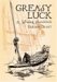 Greasy Luck : A Whaling Sketchbook cover
