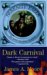 Dark Carnival : Serenity Falls book III cover