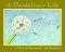 Dandelions Life cover