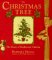 The Christmas Tree : The Heart of Traditional Yuletide cover