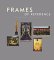 Frames of Reference : Looking at American Art, 1900-1950, Works from the Whitney Museum of American Art cover