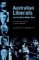 Australian Liberals and the Moral Middle Class : From Alfred Deakin to John Howard cover