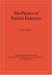 The Physics of Particle Detectors cover