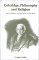 Coleridge, Philosophy and Religion : AIDS to Reflection And the Mirror of the Spirit cover