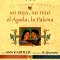 Mi Hija, Mi Hijo, El Aguila, LA Paloma : UN Canto Azteca cover