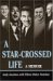 A-star Crossed Life : A Memoir cover