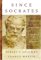Since Socrates : A Concise Sourcebook of Classic Readings cover