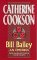 Bill Bailey : An Omnibus  Including Bill Bailey, Bill Bailey's Lot, Bill Bailey's Daughter cover