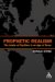 Prophetic Realism : Beyond Militarism and Pacifism in an Age of Terror cover