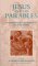 Jesus and His Parables : Interpreting the Parables of Jesus Today cover