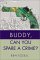 Buddy, Can You Spare a Crime cover