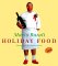 Mario Batali Holiday Food cover