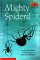 Mighty Spiders! : Level 2 cover