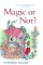 Magic or Not? cover