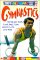 Gymnastics : The Balance Beam, Floor, Rings, Team Events, & Lots, Lots More cover