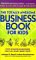 Totally Awesome Business Book for Kids cover