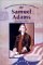 Samuel Adams : Patriot cover