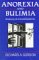 Anorexia and Bulimia : Anatomy of a Social Epidemic cover