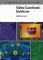 The Man Who Got Lost in Duty Free, and Other Video-Illustrated Case Studies for Examinations cover