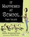 It Happened At School : Two Tales cover