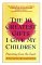The 10 Greatest Gifts I Give My Children : Parenting from the Heart cover