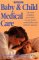 Baby & Child Medical Care cover