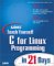 C for Linux Programming in 21 Days cover