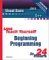Sams Teach Yourself Beginning Programming in 24 Hours cover