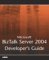 Microsoft BizTalk Server 2004 Unleashed : Developer's Guide cover