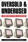 Oversold and Underused : Computers in Classrooms cover