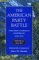 The American Party Battle : Election Campaign Pamphlets, 1828-1876 cover