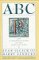 ABC : The Alphabetization of the Popular Mind cover