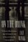 On the Brink : The Dramatic, Behind-The-Scenes Saga of the Reagan Era and the Men and Women Who Won the Cold War cover