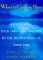 Where to Go from Here : Discovering Your Own Life's Wisdom in the Second Half of Your Life cover