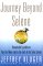 Journey Beyond Selene : Remarkable Expeditions Past Our Moon and to the Ends of the Solar System cover