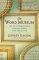 The Word Museum : The Most Remarkable English Ever Forgotten cover