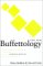 The New Buffettology : The Proven Techniques for Investing Successfully in Changing Markets That Have Made Warren Buffett the World's Most Famous Investor cover