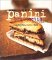 Panini, Bruschetta, Crostini : Sandwiches, Italian Style cover
