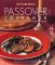 The New York Times Passover Cookbook : More Than 200 Holiday Recipes from Top Chefs and Writers cover